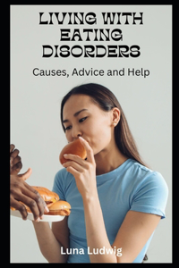 Living with Eating Disorders