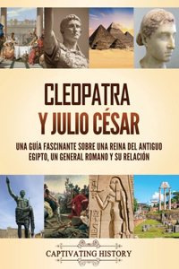 Cleopatra y Julio César