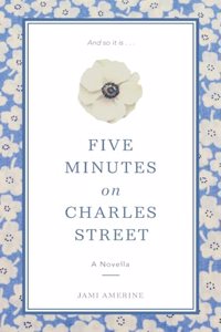 Five Minutes on Charles Street