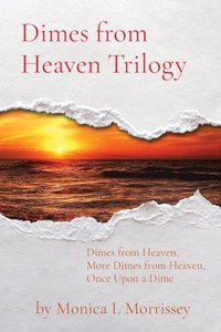 Dimes from Heaven Trilogy