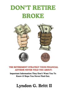 Don't Retire Broke