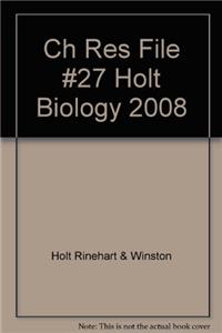Ch Res File #27 Holt Biology 2008