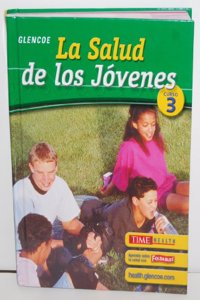 Teen Health Course 3, Spanish