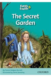 Family and Friends Readers 6: The Secret Garden