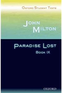 Oxford Student Texts: John Milton: Paradise Lost Book IX