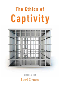 Ethics of Captivity