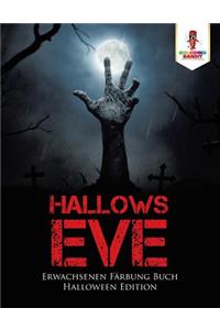 Hallows Eve
