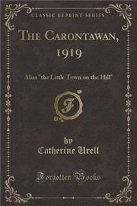 The Carontawan, 1919