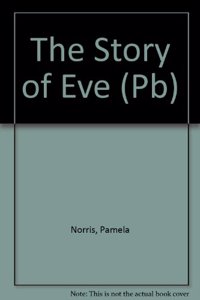 The Story of Eve (Pb)
