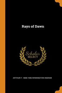 Rays of Dawn