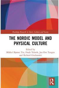 The Nordic Model and Physical Culture