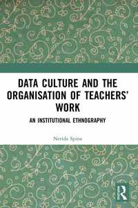 Data Culture and the Organisation of Teachers' Work