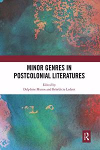 Minor Genres in Postcolonial Literatures