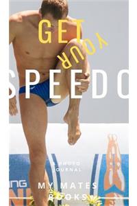 Get your Speedo