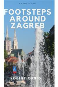 Footsteps around Zagreb