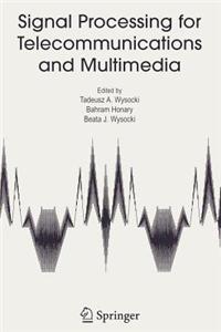 Signal Processing for Telecommunications and Multimedia