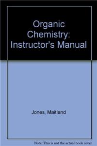 Organic Chemistry: Instructor's Manual