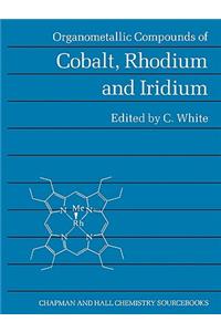 Organometallic Compounds of Cobalt, Rhodium and Iridium