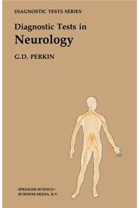 Diagnostic Tests in Neurology