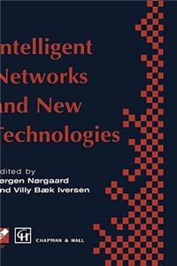 Intelligent Networks and Intelligence in Networks