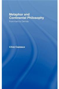 Metaphor and Continental Philosophy