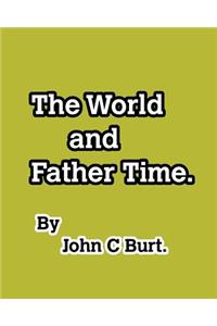 The World and Father Time.