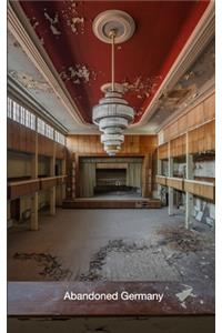 Abandoned Germany