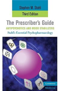 Prescriber's Guide, Antipsychotics and Mood Stabilizers