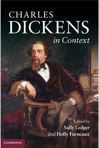 Charles Dickens in Context