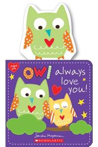 Owl Always Love You!