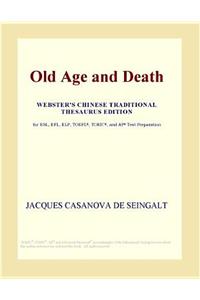 Old Age and Death (Webster's Chinese Traditional Thesaurus Edition)