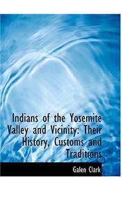 Indians of the Yosemite Valley and Vicinity