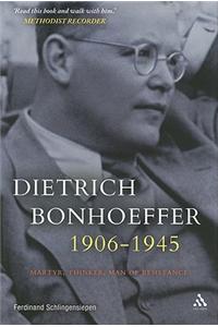 Dietrich Bonhoeffer 1906-1945