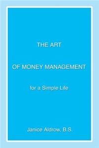 The Art of Money Management