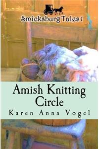 Amish Knitting Circle