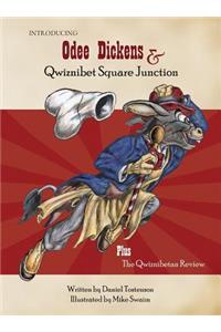 Introducing Odee Dickens and Qwiznibet Square Junction