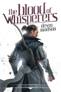 The Blood of Whisperers