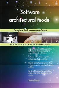 Software architectural model Complete Self-Assessment Guide