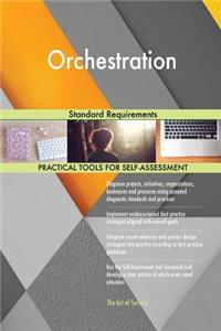 Orchestration Standard Requirements