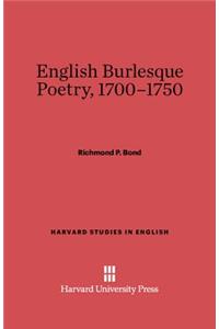 English Burlesque Poetry, 1700-1750