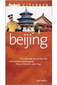 Fodors Citypack Beijing, 2nd Edition (Citypacks)