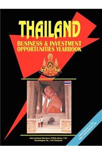 Thailand Business and Investment Opportunities Yearbook