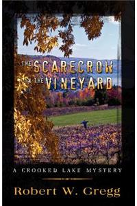 The Scarecrow in the Vineyard