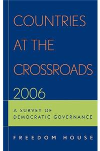 Countries at the Crossroads 2006