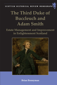 Third Duke of Buccleuch and Adam Smith