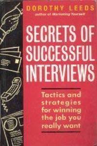 Secrets of Successful Interviews