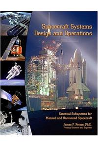 Spacecraft Systems Design and Operations