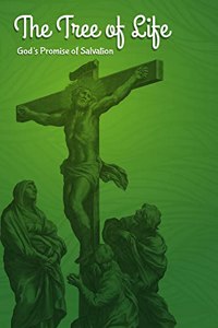 Tree of Life: God's Promise of Salvation