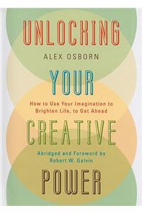 Unlocking Your Creative Power