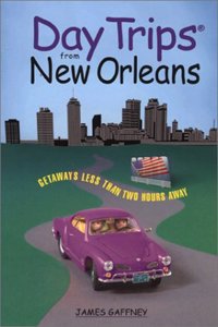Day Trips from New Orleans